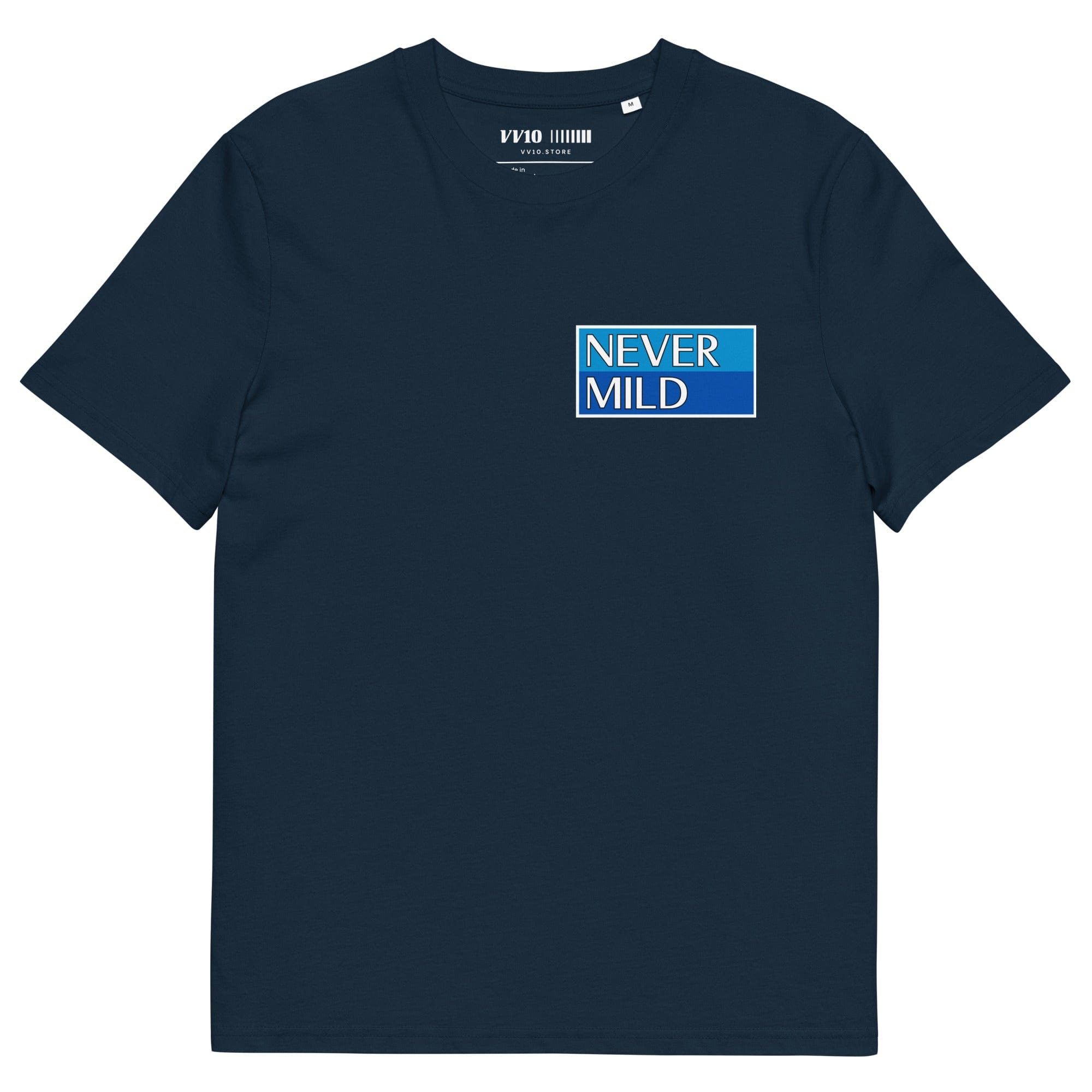 VV10 T-Shirt Never Mild T-Shirt